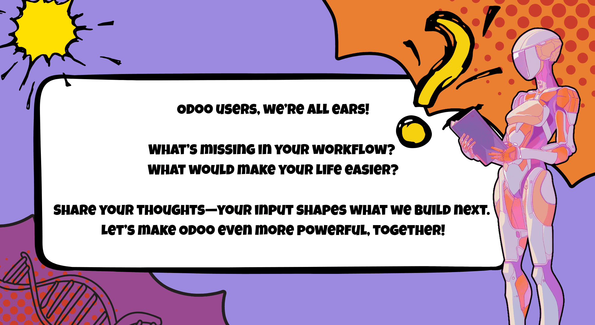 Stylized robot holding a tablet asks Odoo users for feedback on workflow improvements.
